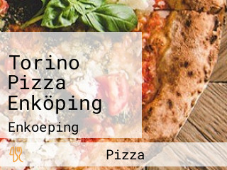 Torino Pizza Enköping