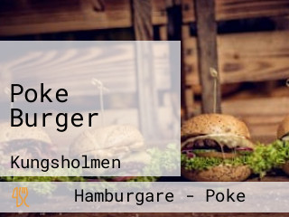 Poke Burger