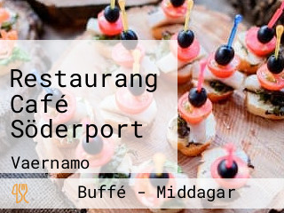 Restaurang Söderport