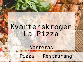 Kvarterskrogen La Pizza