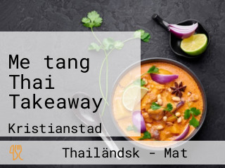 Me-tang Thai Takeaway