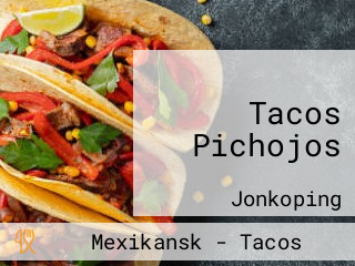 Tacos Pichojos