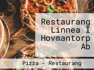 Restaurang Linnea I Hovmantorp Ab