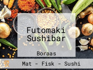 Futomaki Sushibar