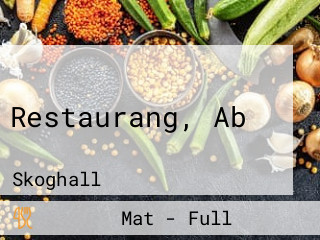 Lillaengshamnens Restaurang, Ab