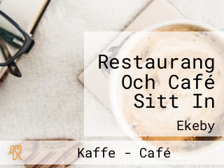 Restaurang Och Café Sitt In