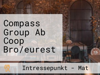 Compass Group Ab Coop Bro/eurest