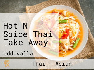 Hot`n Spice Thai Take Away