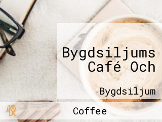 Bygdsiljums Café Och