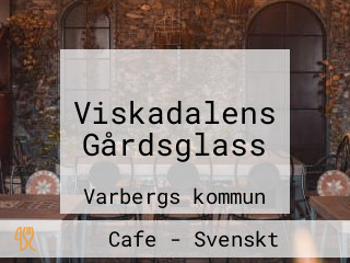 Viskadalens Gårdsglass