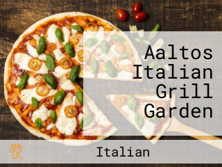 Aaltos Italian Grill Garden