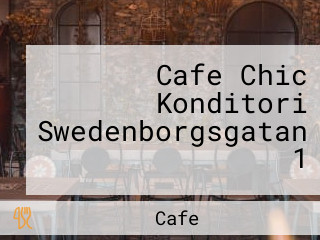 Cafe Chic Konditori Swedenborgsgatan 1