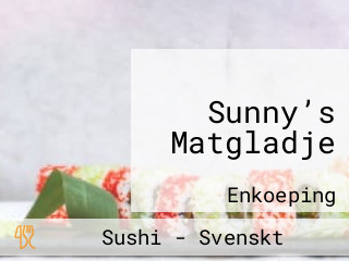 Sunny’s Matgladje