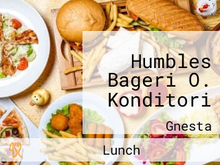 Humbles Bageri O. Konditori