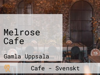 Melrose Cafe