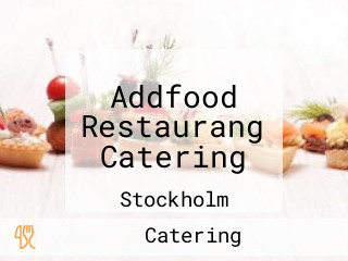 Addfood Restaurang Catering