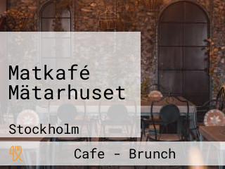 Matkafé Mätarhuset