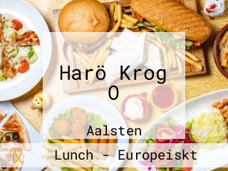 Harö Krog O