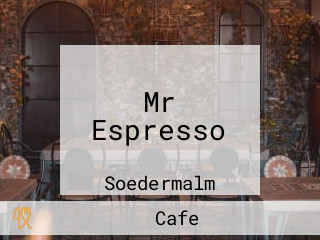 Mr Espresso