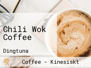 Chili Wok Coffee