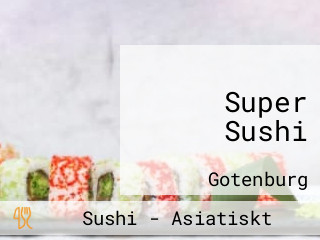 Super Sushi