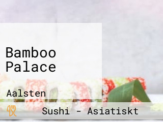 Bamboo Palace