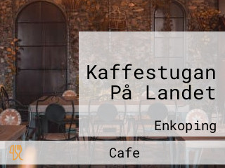 Kaffestugan På Landet