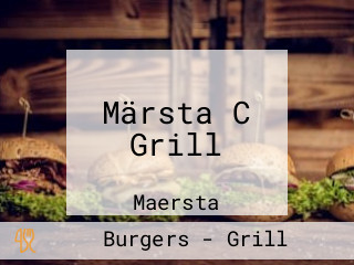 Märsta C Grill