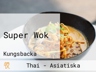 Super Wok