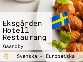 Eksgården Hotell Restaurang